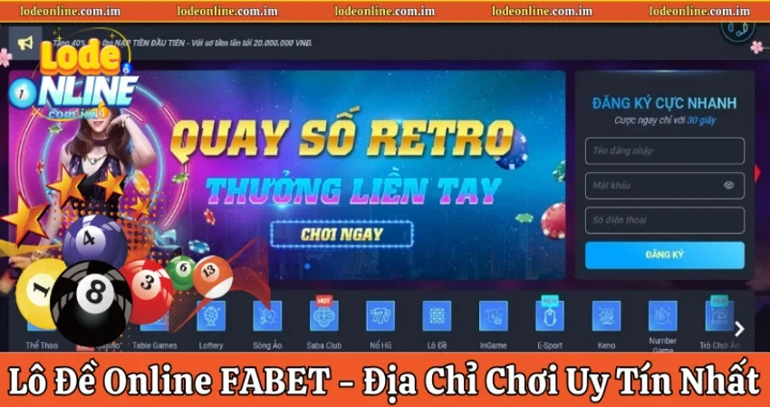 Lô Đề Online FABET – Địa Chỉ Chơi Uy Tín Nhất Năm 2025